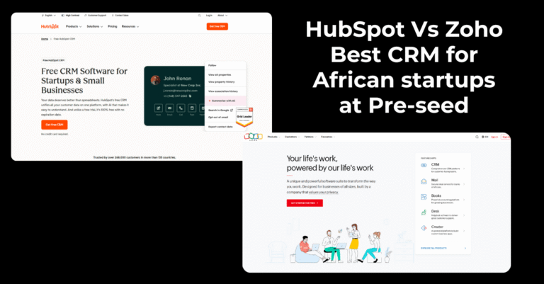 HubSpot Vs Zoho: Best CRM for African startups at Pre-seed